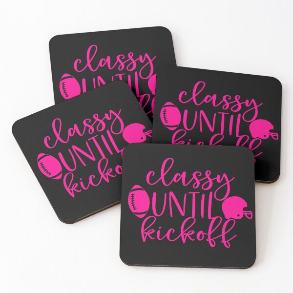 Item preview, pink football classy until kickoff sports funny designed and sold by Gossip Rag.