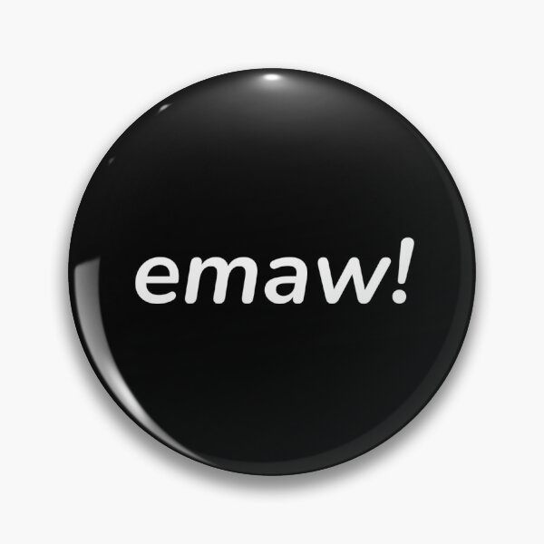 Item preview, EMAW! designed and sold by vperry11.