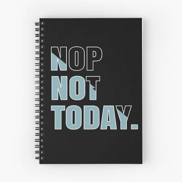 Item preview, Nop Not Today Sarcasm Quote designed and sold by Assla ⭐⭐⭐⭐⭐.