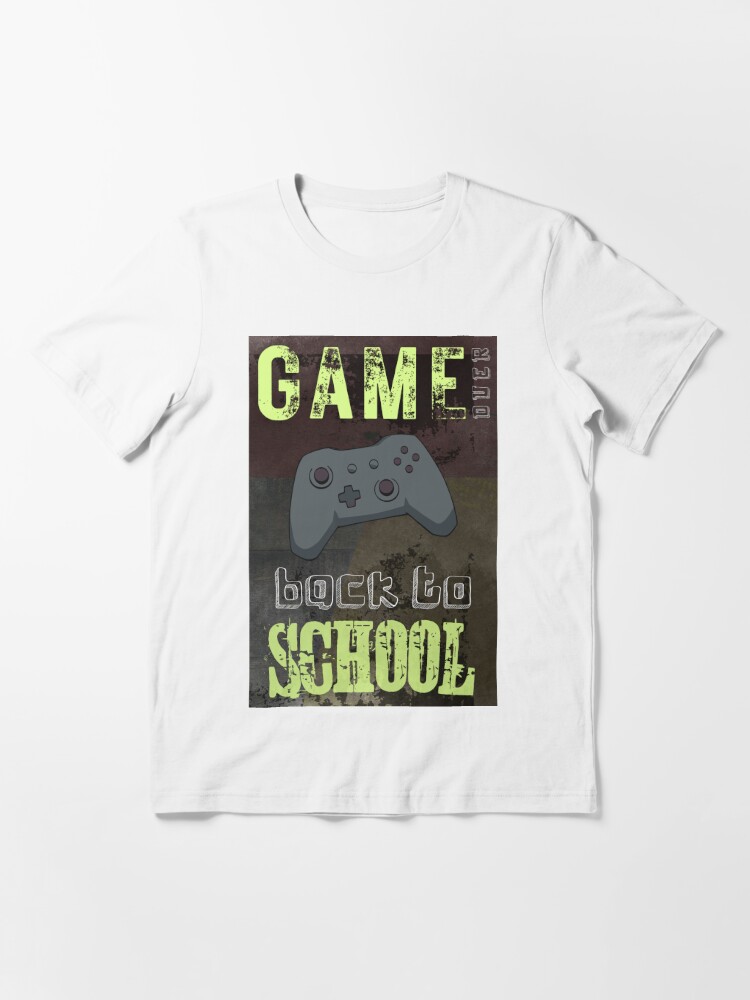 Game Over Back to School- Fun Cool Gamer Meme That Will Tickle Your  Joystick Essential T-Shirt for Sale by JuxtaJoy Studios