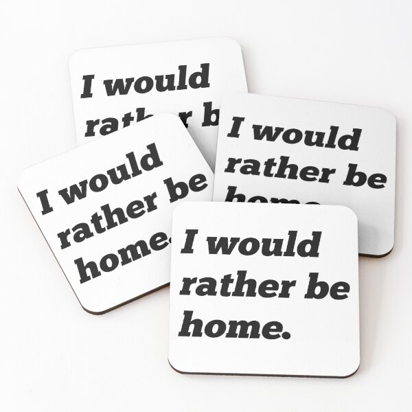 Item preview, I would rather be home. designed and sold by ArndtDesign.
