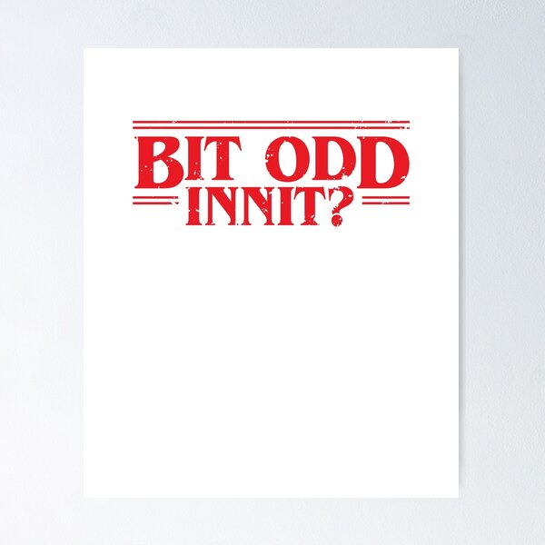 Item preview, Bit Odd innit? If Things Were British  designed and sold by SiloPressCo.