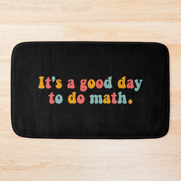 Item preview, It's A Good Day To Do Math - Funny Math designed and sold by T-shirt For You.