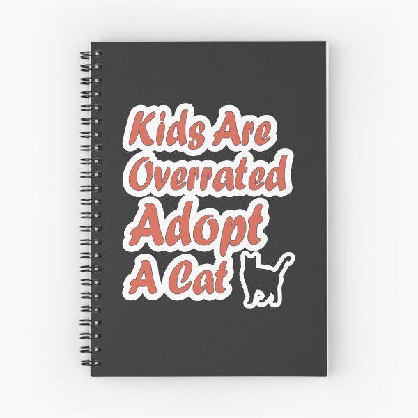 Item preview, Kids Are Overrated Adopt A Cat designed and sold by JLCableStudio.