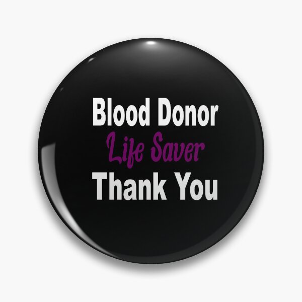 Item preview, Blood Donor Life Saver Thank you designed and sold by JustBeeAwesome.