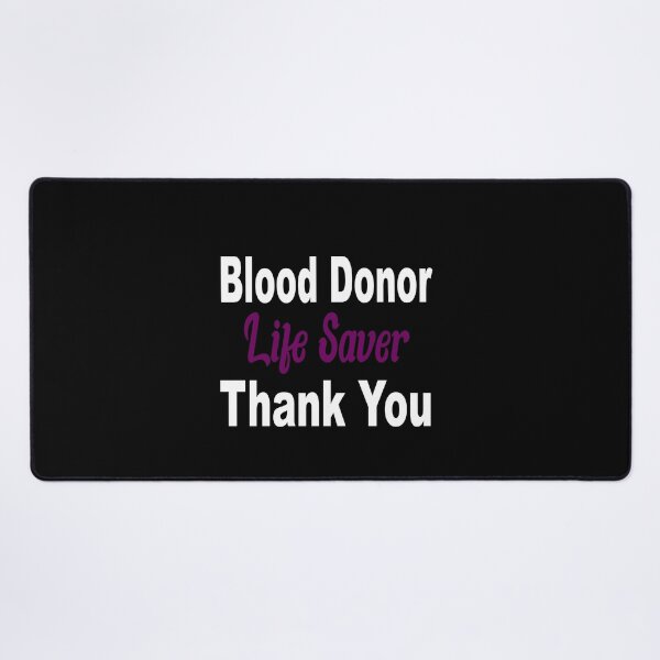 Item preview, Blood Donor Life Saver Thank you designed and sold by JustBeeAwesome.