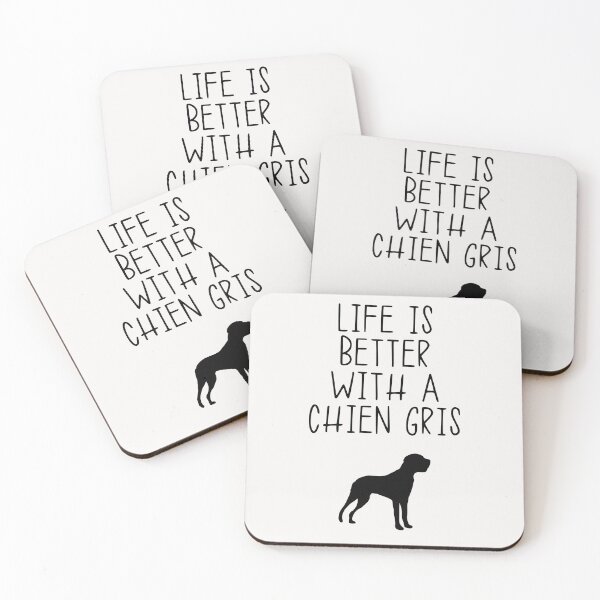 Item preview, Life Is Better With A Chien Gris designed and sold by kindxinn.