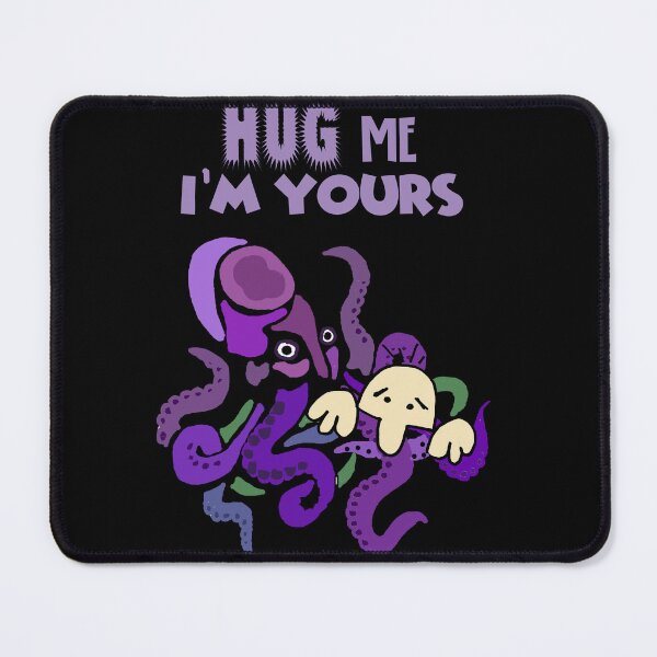 Item preview, Funny Hug me I'm Yours Octopus designed and sold by Nature's Fancy.