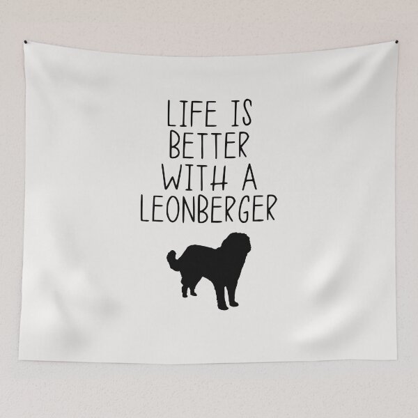 Item preview, Life Is Better With A Leonberger designed and sold by kindxinn.