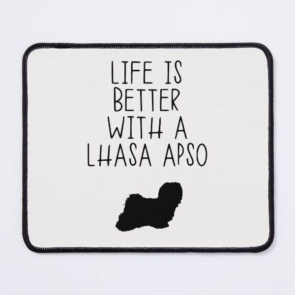 Item preview, Life Is Better With A Lhasa Apso designed and sold by kindxinn.