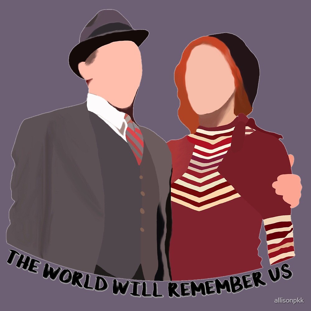  the world will remember us bonnie and clyde by allisonpkk redbubble