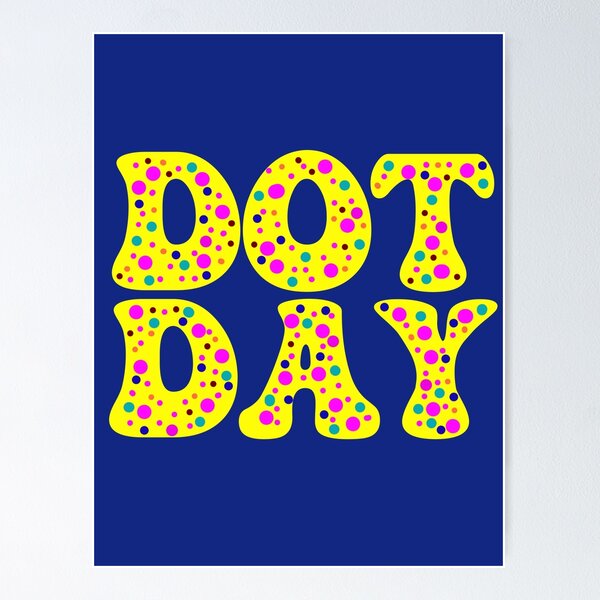 Item preview, Dot Day designed and sold by vibeno1.