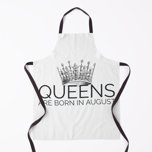 Item preview, Queens are Born in August designed and sold by Fall-Creations.