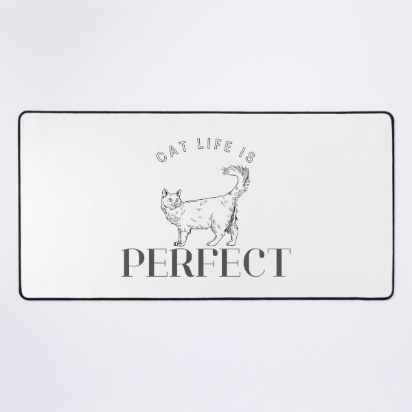 Item preview, cat life is perfect designed and sold by Soofingscapes.