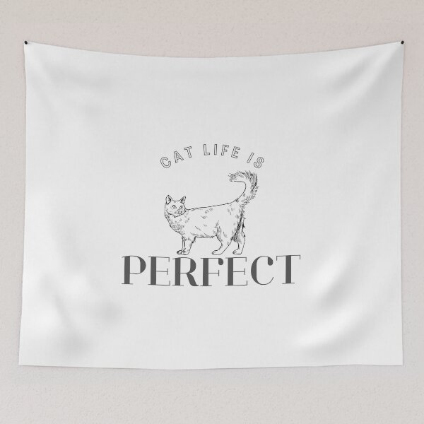 Item preview, cat life is perfect designed and sold by Soofingscapes.