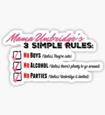 Mama Umbridge's Three Simple Rules Sticker