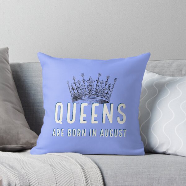 Item preview, Queens are Born in August designed and sold by Fall-Creations.