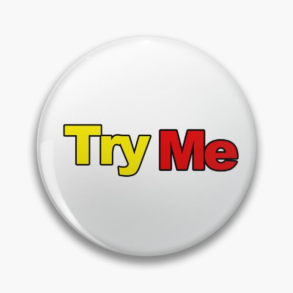 Item preview, Try Me designed and sold by LeashUndone.