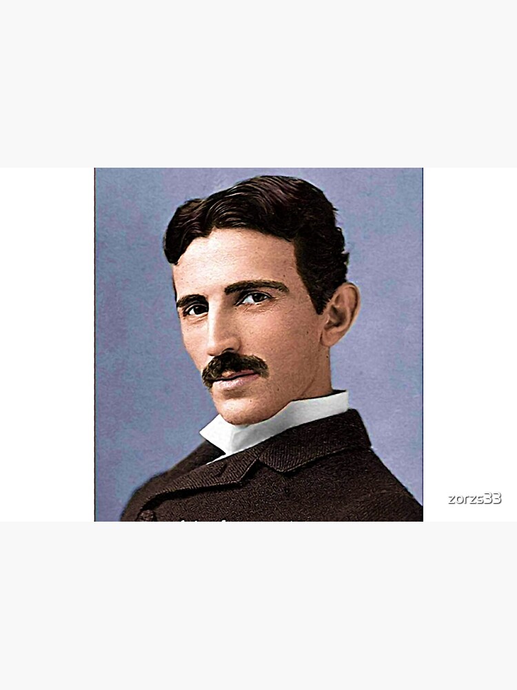 "Nikola Tesla the inventor who invented the 21st century" Poster for