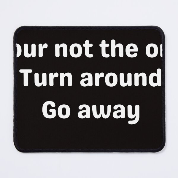 Item preview, Your not the one. designed and sold by tabykid.
