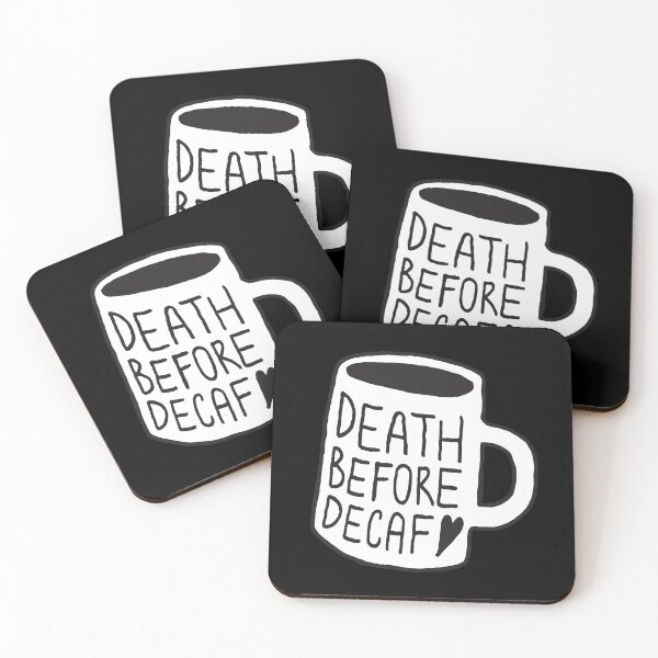 Item preview, Death Before Decaf designed and sold by LadyMorgan.