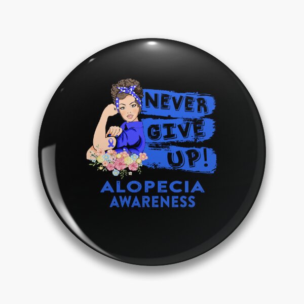 Item preview, Alopecia Warrior - Never Give Up! - Support Alopecia Warrior Gifts designed and sold by whlrcheryl.