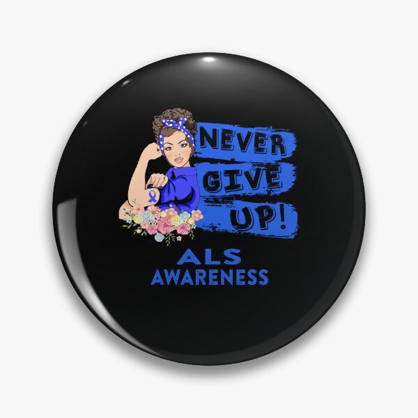 Item preview, ALS Warrior - Never Give Up! - Support ALS Warrior Gifts designed and sold by whlrcheryl.