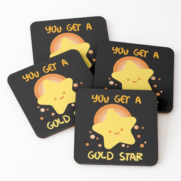 Item preview, You Get a Gold Star designed and sold by UnstoppableShpy.
