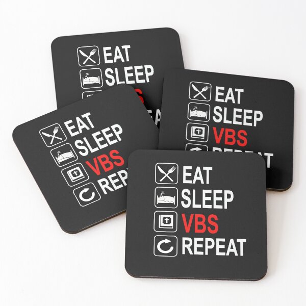Item preview, eat sleep vbs repeat designed and sold by SheIsAQueen.