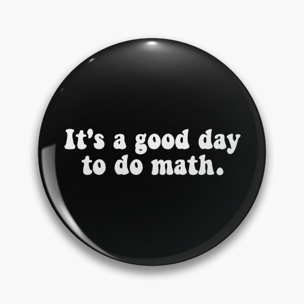 Artikelvorschau, Es ist ein guter Tag, um Mathe zu machen – Lustige Mathe entworfen und verkauft von T-shirt For You.