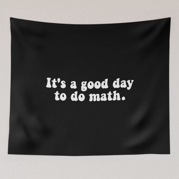 Item preview, It's A Good Day To Do Math - Funny Math designed and sold by T-shirt For You.
