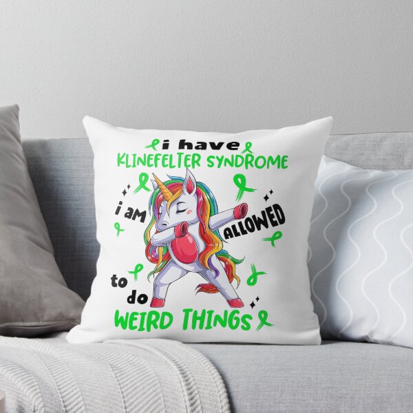 Item preview, Klinefelter Syndrome Awareness Funny I have Klinefelter Syndrome i'm allowed to do Weird Things! designed and sold by JanetShop809.