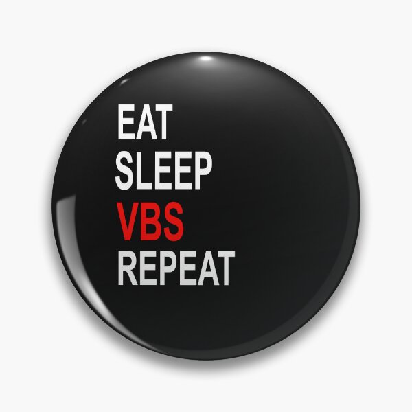 Item preview,  eat sleep vbs repeat designed and sold by SheIsAQueen.