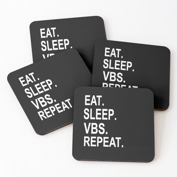 Item preview, eat sleep vbs repeat designed and sold by SheIsAQueen.