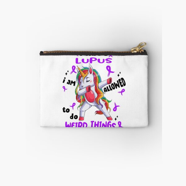 Item preview, Lupus Awareness Funny I have Lupus i'm allowed to do Weird Things! designed and sold by JanetShop809.