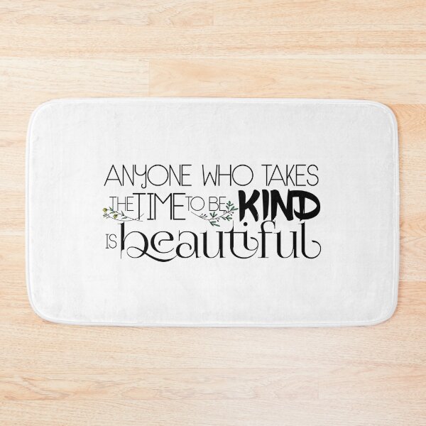 Item preview, To Be Kind is to Be Beautiful - Radiate Positivity designed and sold by abramichellemorris.