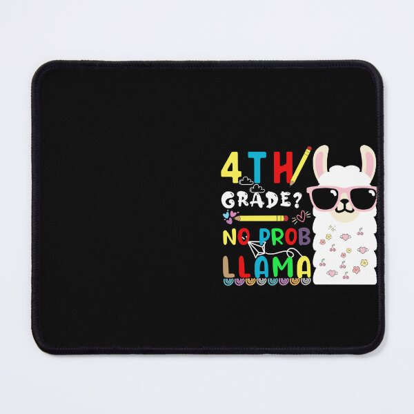 Item preview, 4th grade is no prob llama- 4th grade back to school llama designed and sold by POPLIN ⭐ ⭐ ⭐ ⭐ ⭐.