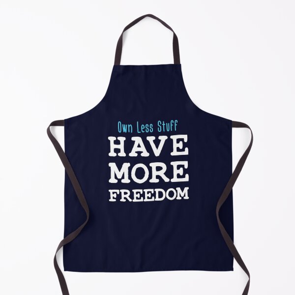 Item preview, Own Less Stuff Have More Freedom designed and sold by jaygo.