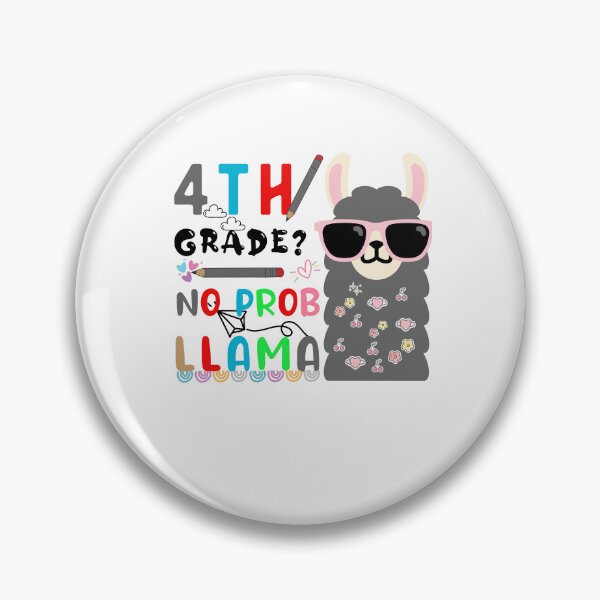 Item preview, 4th grade is no prob llama- 4th grade back to school llama designed and sold by POPLIN ⭐ ⭐ ⭐ ⭐ ⭐.