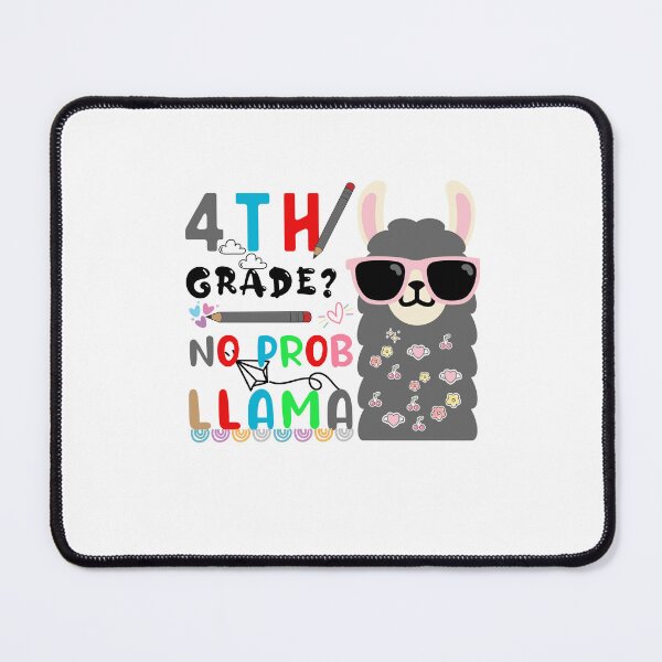 Item preview, 4th grade is no prob llama- 4th grade back to school llama designed and sold by POPLIN ⭐ ⭐ ⭐ ⭐ ⭐.