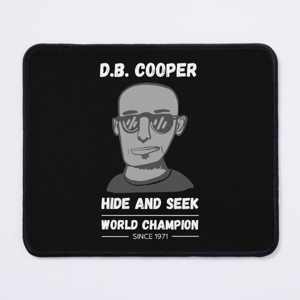 Item preview, D.B. Cooper Hide and Seek World Champion Since 1971 designed and sold by appareltolove.