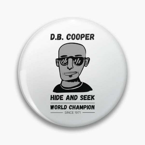 Item preview, D.B. Cooper Hide and Seek World Champion Since 1971 designed and sold by appareltolove.