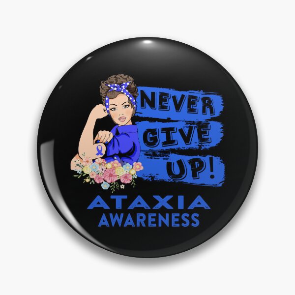 Item preview, Ataxia Warrior - Never Give Up! - Support Ataxia Warrior Gifts designed and sold by whlrcheryl.