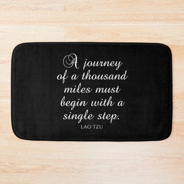 Item preview, A Journey Of A Thousand Miles Must Begin With A Single Step - Lao Tzu Sayings designed and sold by PhiloJourney.