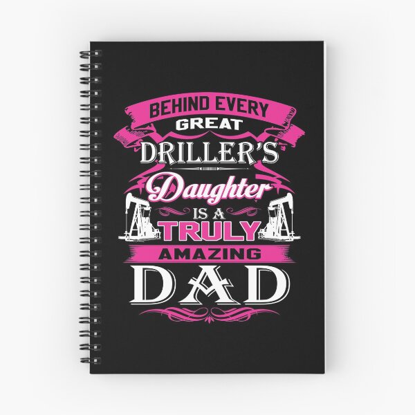 Item preview, Behind Every Great Driller Daughter Is A Truly Amazing Dad designed and sold by todayshirt.