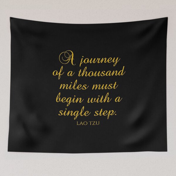 Item preview, A Journey Of A Thousand Miles Must Begin With A Single Step - Lao Tzu - Wisdom designed and sold by PhiloJourney.