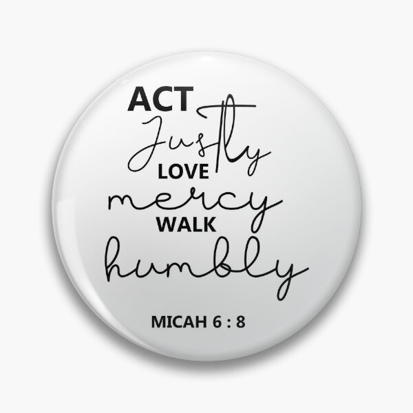Item preview, Act Justly Love Mercy Walk Humbly | Micah 6:8 | Bible Verse designed and sold by NobleForte.