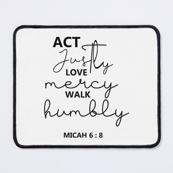 Item preview, Act Justly Love Mercy Walk Humbly | Micah 6:8 | Bible Verse designed and sold by NobleForte.