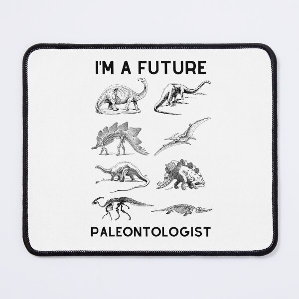 Item preview, I'm future paleontologist - Funny paleontology designed and sold by Happiness-pills.