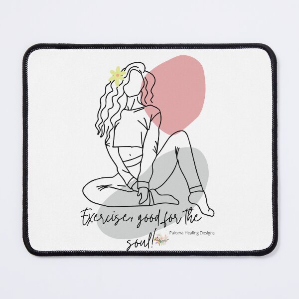 Item preview, Exercise, good for the soul! Slogan designed and sold by PalomaHealing24.